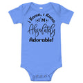 Blue baby onesie with black text on a white background